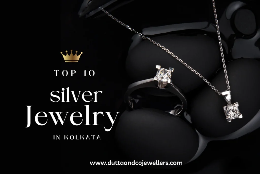 Top 10 Silver Jewellery Shops in Kolkata